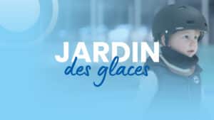 JARDIN DES GLACES